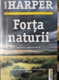 Forta naturii de Jane Harper