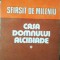 Sf&acirc;rșit de mileniu - Casa domnului Alcibiade
