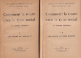 Edmond Demolins - Comment la route cree le type social, 2 volume (1927)