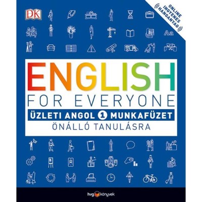 English for Everyone: &amp;Uuml;zleti angol 1. munkaf&amp;uuml;zet - &amp;Ouml;n&amp;aacute;ll&amp;oacute; tanul&amp;aacute;sra - Thomas Booth foto