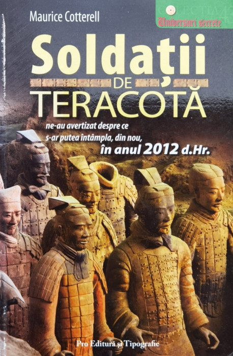 Soldatii De Teracota - Maurice Cotterell ,558537