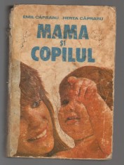 C9688 MAMA SI COPILUL - EMIL CAPRARU, HERTA CAPRARU foto