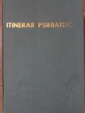 ITINERAR PSIHIATRIC-PETRE BRANZEI