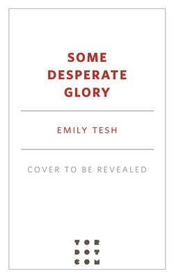 Some Desperate Glory foto