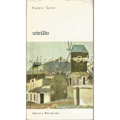 Utrillo - Francis Carco