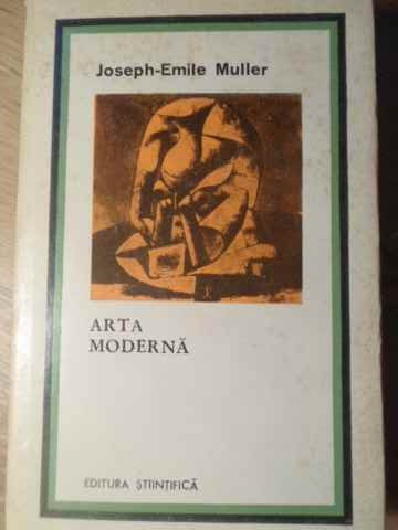 ARTA MODERNA-JOSEPH-EMILE MULLER