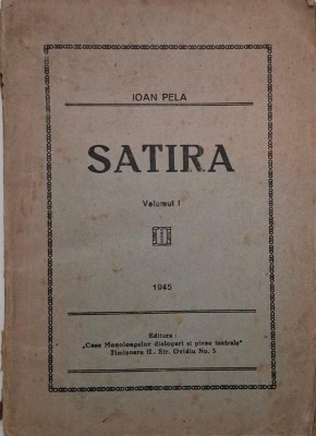 Satira, vol. I - Ioan Pela foto