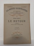 La Petite Illustration - Runar Schildt - Le Retour .No. 341, Roman No. 152, 16 Juillet 1927