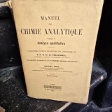 F. P. &amp; W. D. Treadwell - Manuel de Chimie Analytique Tome I