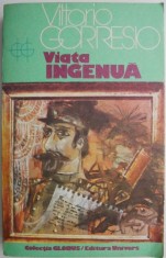 Viata ingenua ? Vittorio Gorresio foto