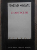 CHANTECLER. TEATRU-EDMOND ROSTAND
