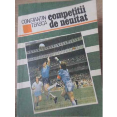 COMPETITII DE NEUITAT-CONSTANTIN TEASCA