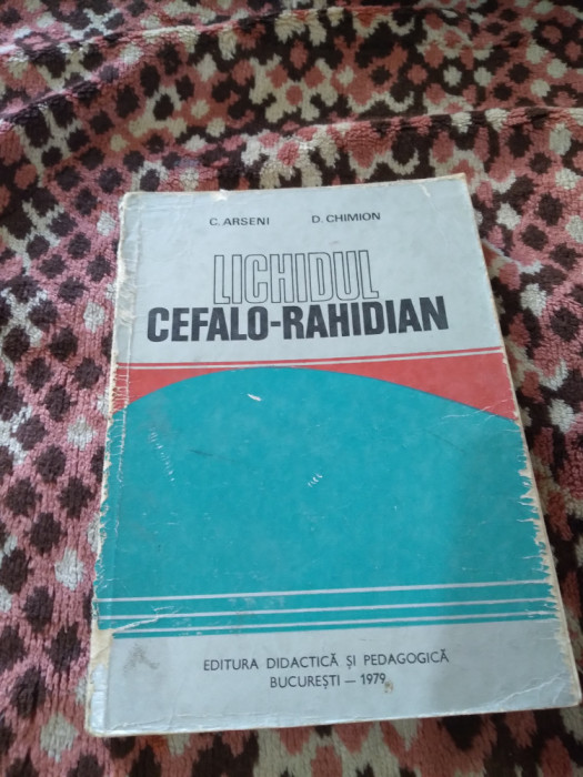 LICHIDUL CEFALO-RAHIDIAN-C.ARSENI/D.CHIMION