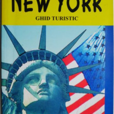 New York. Ghid turistic – Daniela Caraman Fotea