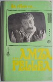 Sa radem cu... Amza Pellea