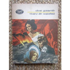 Oliver Goldsmith - Vicarul din Wakefield