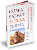 Cum a salvat Stella ferma - Publica