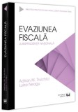 Evaziunea fiscală. Jurisprudență națională - Paperback brosat - Daniela Dediu - Universul Juridic