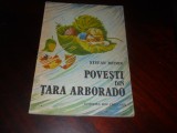 Povesti din tara Arborado- Stefan Mitroi 1988- ilustratii Octavia Tara Lunga, Ion Creanga