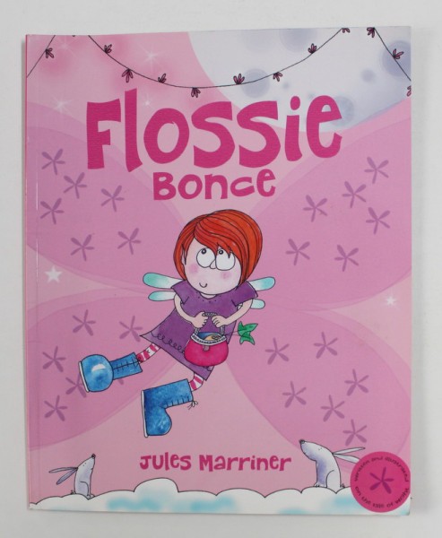 FLOSSIE BONCE by JULES MARRINER , 2013
