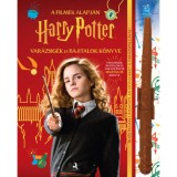 Harry Potter - Var&aacute;zsig&eacute;k &eacute;s b&aacute;jitalok k&ouml;nyve (var&aacute;zsp&aacute;lc&aacute;val) - Cala Spinner