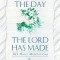 This is the Day the Lord Has Made: 365 Daily Meditations