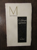 CU FARURI APRINSE- M.BENIUC , 1964