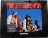 Tiroler Brauchtum &ndash; Brigitte Teutsch