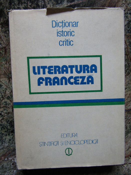 Angela Ion - Literatura franceză - Dicționar istoric critic (editia 1982)