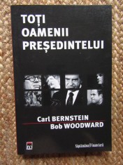 Carl Bernstein, Bob Woodward - Toti oamenii presedintelui (2008) foto