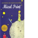 Micul Print - Antoine de Saint-Exupery