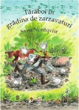 Taraboi in gradina de zarzavaturi | Sven Nordqvist