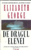 De dragul Elenei - Elizabeth George