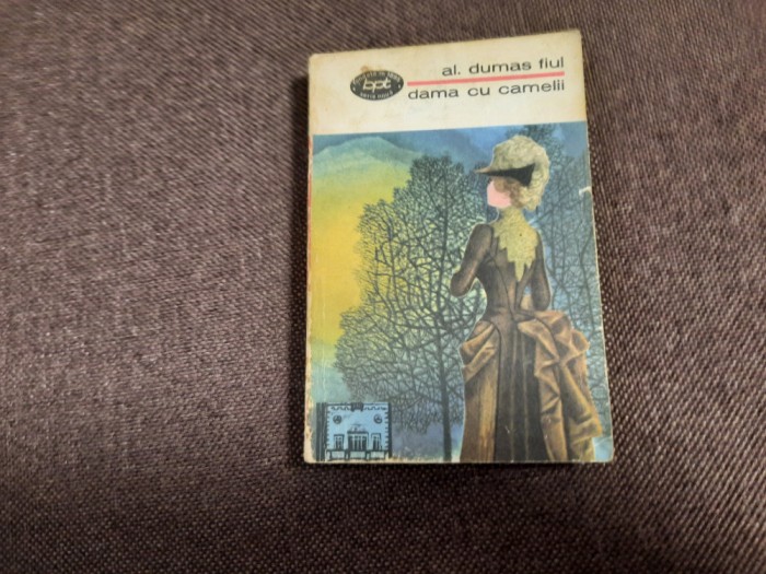 Dama cu Camelii - AL. DUMAS FIUL , 1966 RF16/0