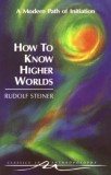 How to Know Higher Worlds (Ga10)