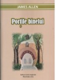 Portile binelui - James Allen, Clara Toma