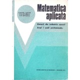 MATEMATICA APLICATA. MESERII DIN INDUSTRIA USOARA. ANUL I SCOLI PROFESIONALE-SCHEMMEL GUNTHER, IOAN ROTARES-337915