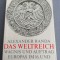 Alexander Randa - Das Weltreich. Auftrag Europas im.. (misiunea Europei..)