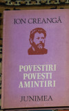 Ion Creanga - Povestiri, povesti, amintiri