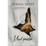 Micul prieten - Donna Tartt, editia 2023, Litera