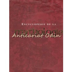 Encyclopedie De La Mythologie - Arthur Cotterell