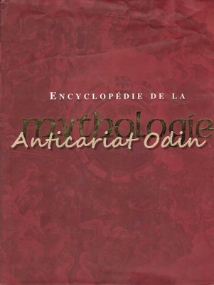 Encyclopedie De La Mythologie - Arthur Cotterell foto