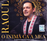 CD Populara: Raoul - O inima ca a mea ( original, SIGILAT )