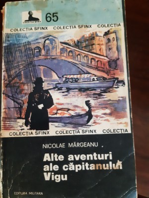 Alte aventuri ale capitanului Vigu Nicolae Margianu 1983 foto