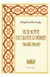 Vechi motive decorative romanesti - Margarita Miller-Verghy