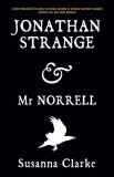 Jonathan Strange &amp; Mr. Norrell &ndash; Susanna Clarke