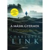 A m&aacute;sik gyermek - Charlotte Link