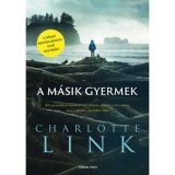 A m&aacute;sik gyermek - Charlotte Link