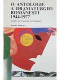 Valeriu Rapeanu - O antologie a dramaturgiei romanesti 1944-1977. Teatrul de inspiratie contemporana (Editia: 1978)