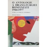 Valeriu Rapeanu - O antologie a dramaturgiei romanesti 1944-1977. Teatrul de inspiratie contemporana (Editia: 1978)